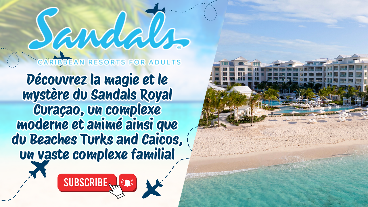 Découvrez la magie et le mystère du Sandals Royal Curaçao, un complexe moderne et animé ainsi que du Beaches Turks and Caicos, un vaste complexe familial.